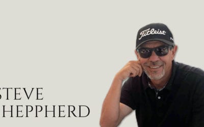 Meet Our Founder and Chairman Steve Sheppherd